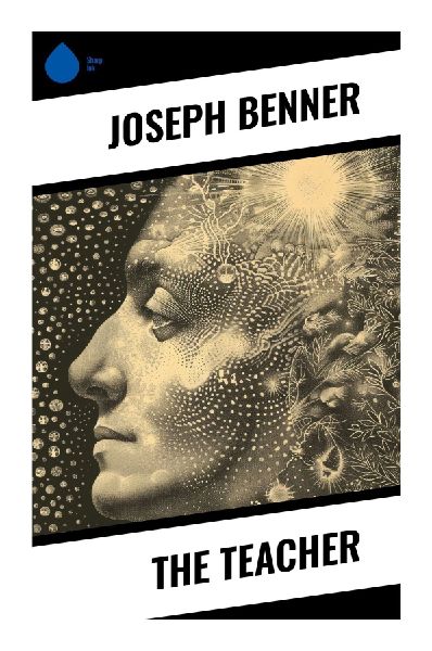 The Teacher: Inner Divine Guidance, New Thought Mysticism, and the Awakening of Higher Consciousness