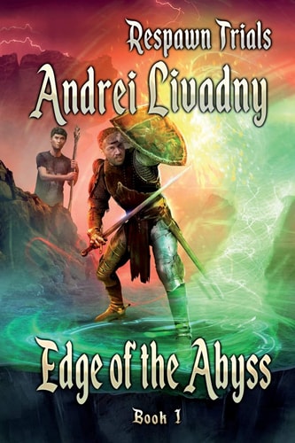 Edge of the Abyss (Respawn Trials Book 1) LitRPG Series