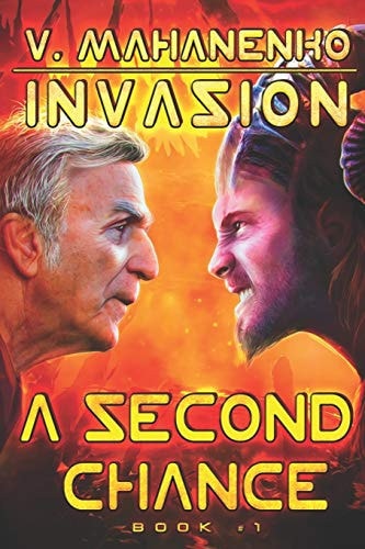 A Second Chance (Invasion Book #1) LitRPG Series