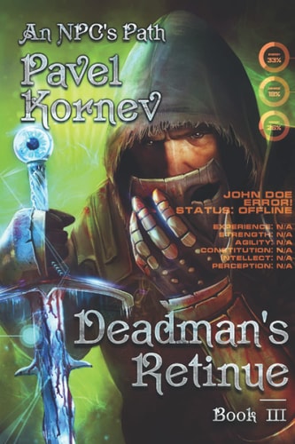 Deadman's Retinue (An NPC's Path Book #3) LitRPG Series