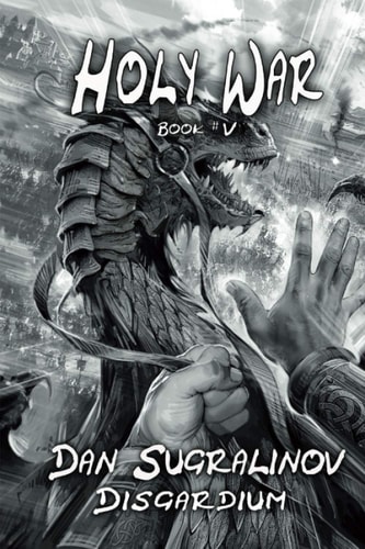 Holy War (Disgardium Book #V) LitRPG Series