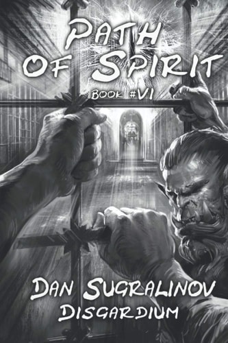 Path of Spirit (Disgardium Book #6) LitRPG Series