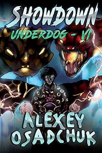 Showdown (Underdog Book #6) LitRPG Series