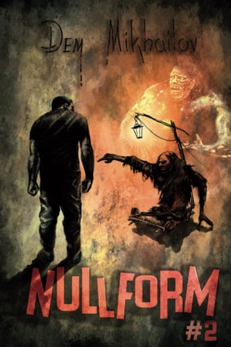 Nullform (Book #2) RealRPG Series
