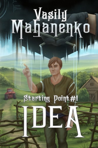 Idea (Starting Point Book #1) LitRPG Series