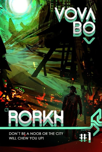 Rorkh Book 1: LitRPG Series