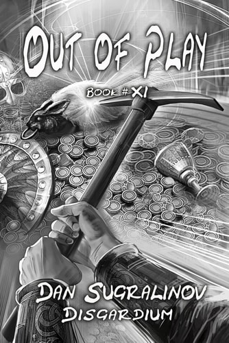 Out of Play (Disgardium Book #11) LitRPG Series