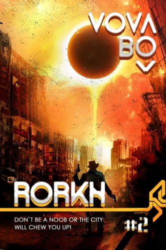 Rorkh Book 2: LitRPG Series