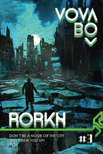 Rorkh Book 3 LitRPG Series