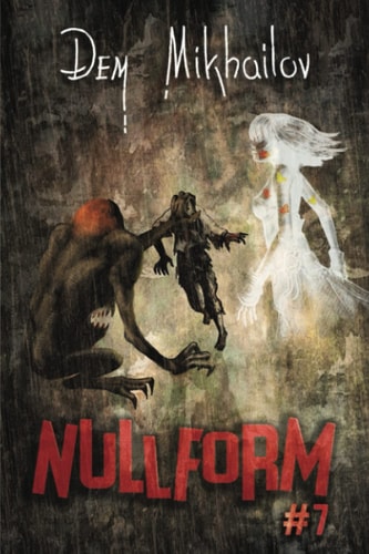 Nullform (Book #7) RealRPG Series