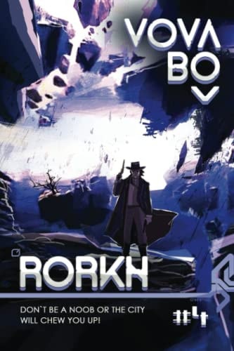 Rorkh Book 4: LitRPG Series