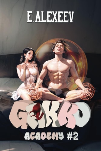 Gakko Academy (Book 2) A Portal Progression Fantasy Adventure Series
