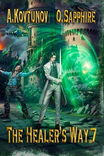 The Healer's Way (Book 7) A Portal Progression Fantasy Series