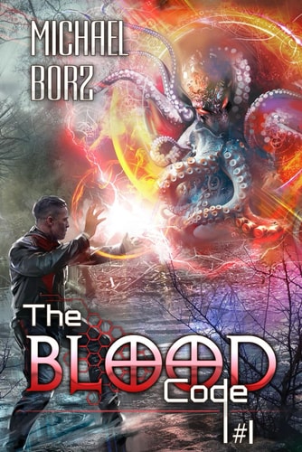 The Blood Code (Book 1) A Historical Progression Fantasy Adventure Series