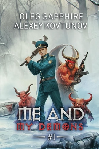Me and My Demons (Book 1) A Portal Progression Adventure Fantasy Series