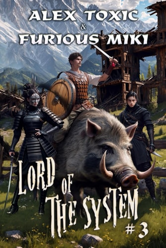 Lord of The System (Book 3) A LitRPG Progression Fantasy Series