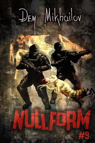 Nullform (Book #9) A RealRPG Series