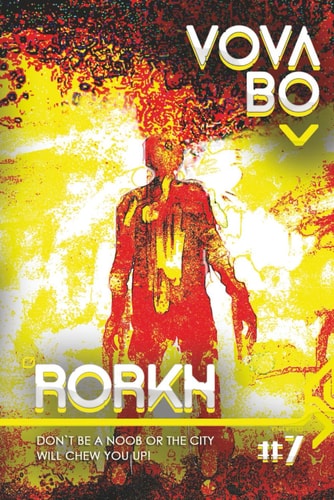 Rorkh Book 7 A LitRPG Series