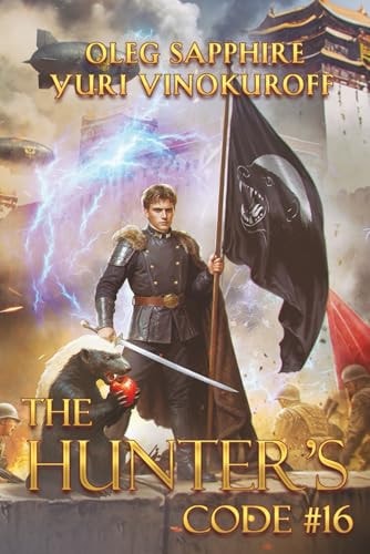 The Hunter’s Code: Book 16: A Portal Progression Fantasy Series
