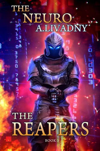 The Reapers (The Neuro Book #3) LitRPG Series