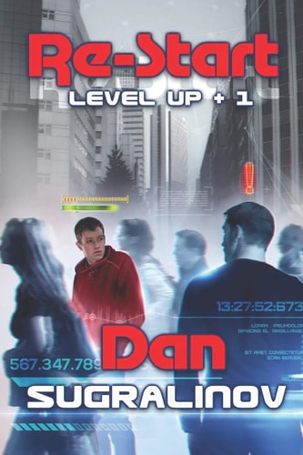 Re-Start (Level Up +1) LitRPG Series