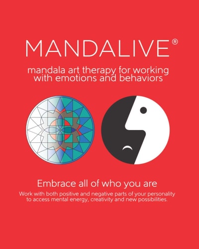 Mandalive(R) Mandala Art Therapy for Working with Emotions and Behaviors
