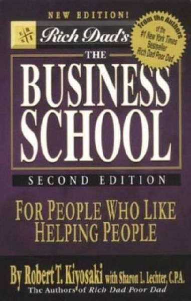 Rich Dad's the Business School