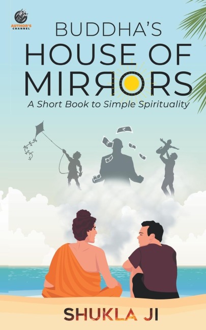 BUDDHAS HOUSE OF MIRRORS