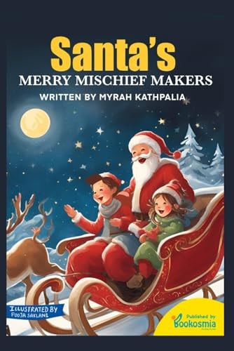 Santa's Merry Mischief Makers - Christmas Book for Children