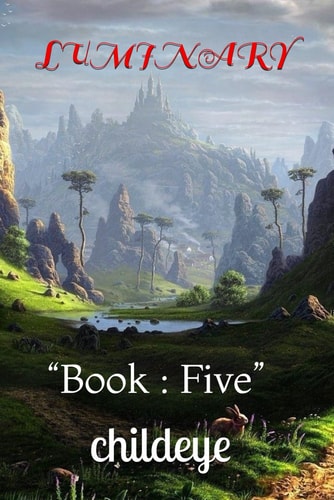Luminary "Book: Five"