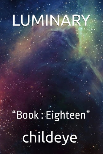 Luminary "Book: Eighteen"