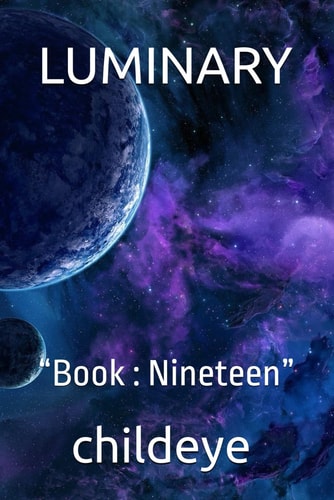 Luminary "Book: Nineteen"