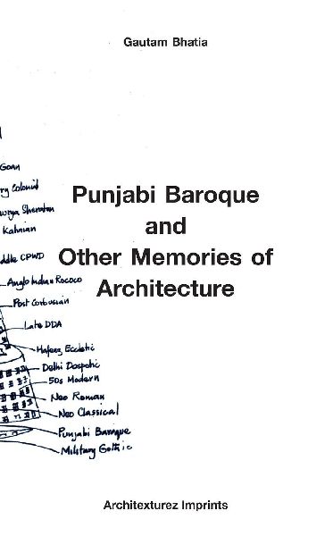 Punjabi Baroque and other memoirs of Architecture
