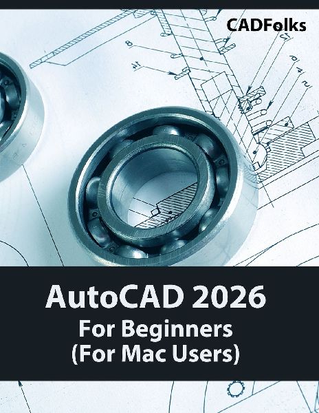 AutoCAD 2026 For Beginners (For Mac Users): COLORED