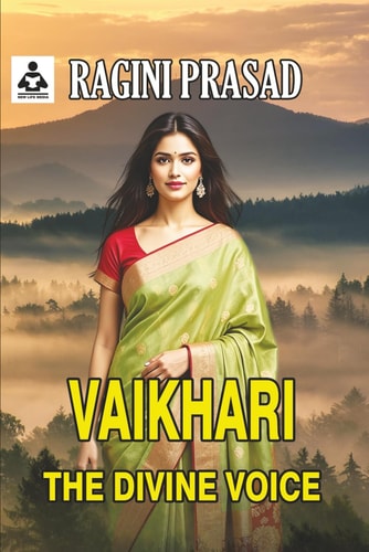 Vaikhari The Divine Voice