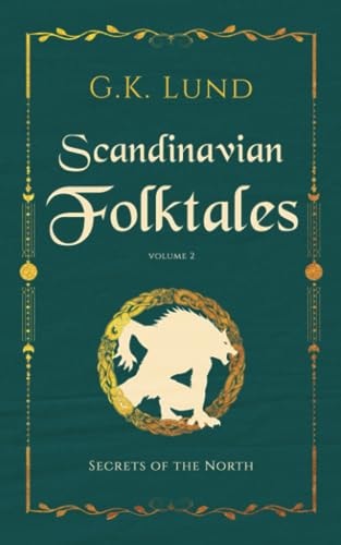Secrets of the North Scandinavian Folktales
