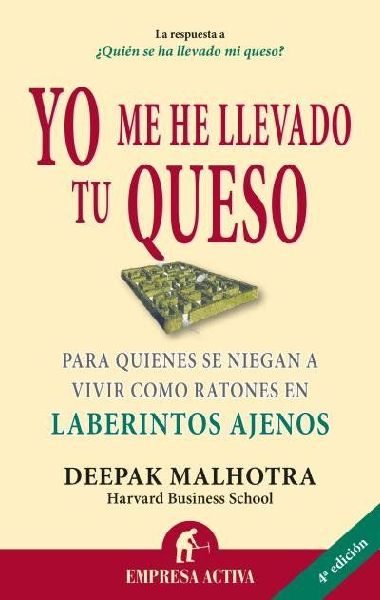 Yo Me He Llevado Tu Queso