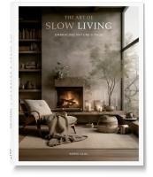 The Art of Slow Living: Embracing Natures Pace