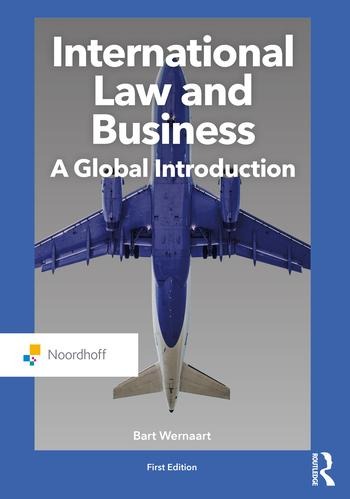 International Law and Business: A Global Introduction