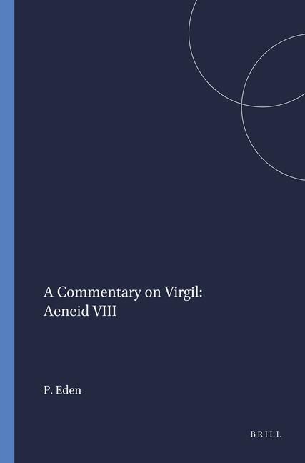 A Commentary on Virgil: Aeneid VIII