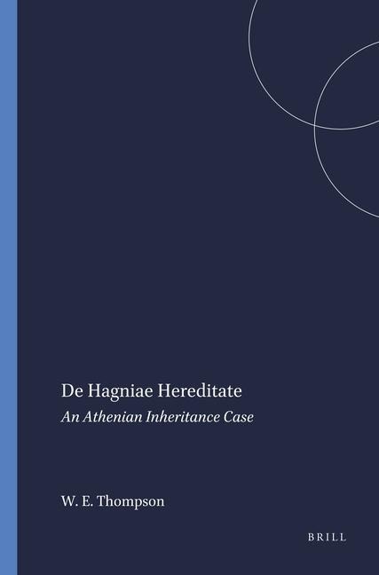 de Hagniae Hereditate: An Athenian Inheritance Case