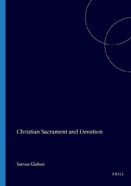 Christian Sacrament and Devotion