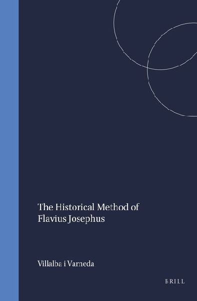The Historical Method of Flavius Josephus