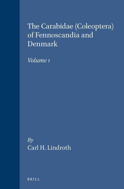 The Carabidae (Coleoptera) of Fennoscandia and DenmarK
