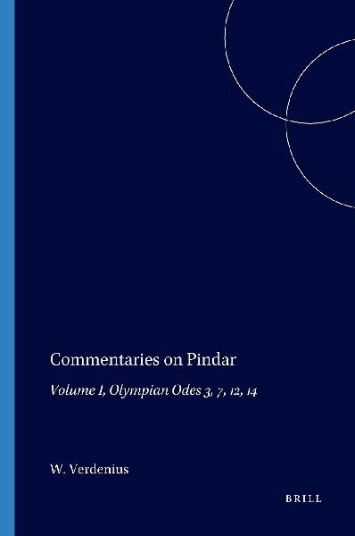 Commentaries on Pindar: Volume I, Olympian Odes 3, 7, 12, 14