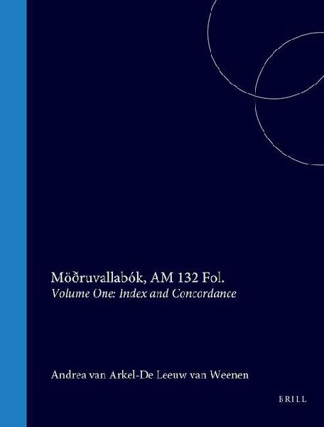 Möðruvallabók, Am 132 Fol.: Volume One: Index and Concordance