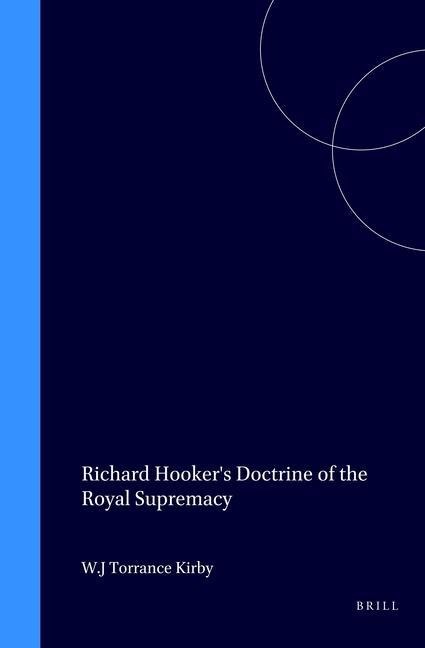 Richard Hooker's Doctrine of the Royal Supremacy