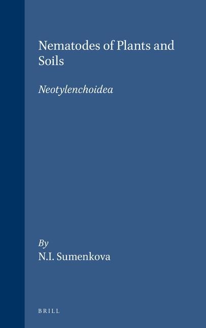 Nematodes of Plants and Soils: Neotylenchoidea
