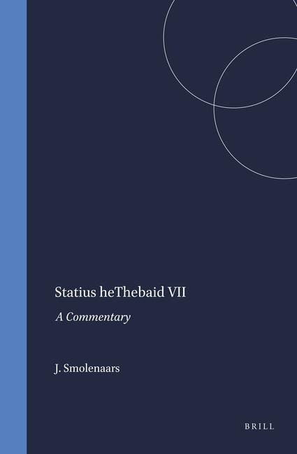 Statius Thebaid VII: A Commentary
