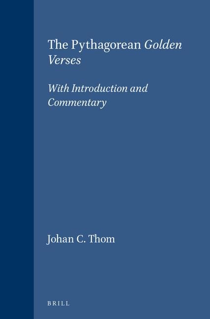 The Pythagorean <i>Golden Verses</i>